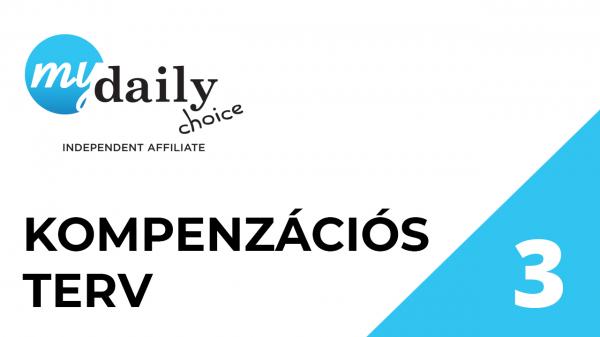 MyDailyChoice kompenzációs terve